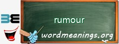 WordMeaning blackboard for rumour